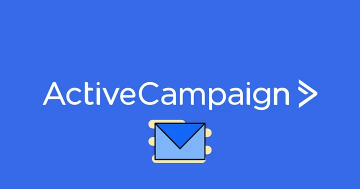 Two Invaluable Reasons To Consider Using ActiveCampaign For Your Email Marketing